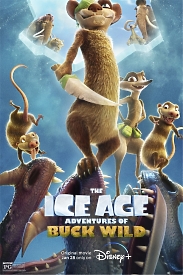  Купить яркий постер Ледниковый период: Приключения Бака (Ice Age Adventures: Buck Wild)